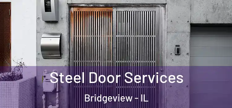  Steel Door Services Bridgeview - IL